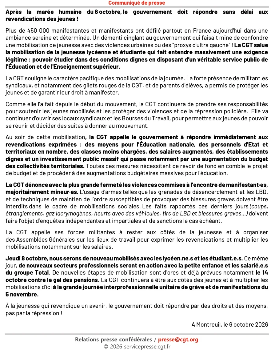 à lire ici https://www.cgt.fr/comm-de-presse/apres-la-maree-humaine-du-6-octobre-le-gouvernement-doit-repondre-sans-delai-aux-revendications-des 