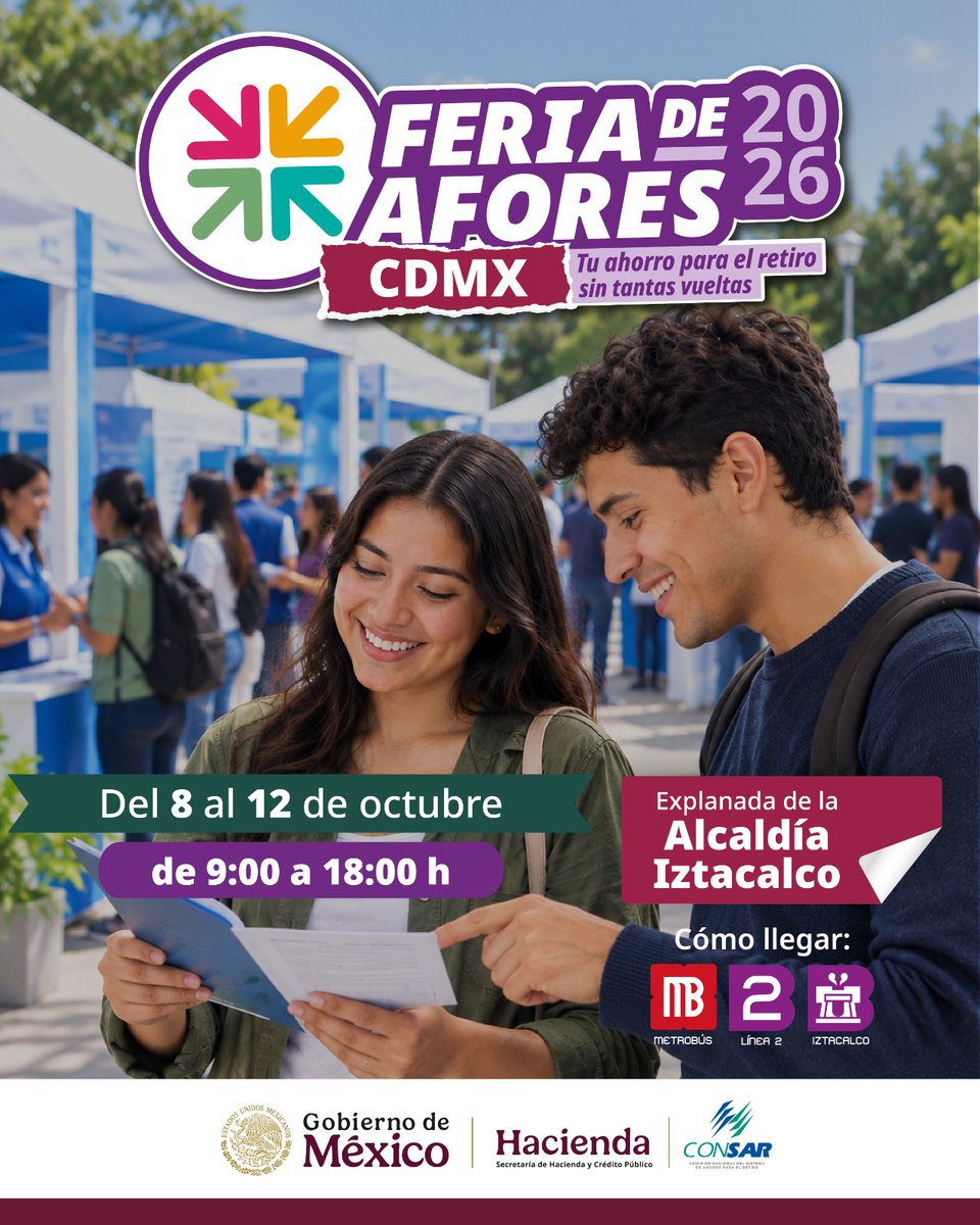 Amafore_mx's tweet photo. 🟡En la #FeriadeAfores2026 podrás resolver en un mismo lugar los trámites con tu #Afore y otras instituciones. ¡Te esperamos!

📍 Explanada de la Alcaldía Iztacalco, CDMX
🗓️ Del 8 al 12 de octubre
⏰ De 9:00 a 18:00 horas

#TuAhorroParaelRetiroSinTantasVueltas https://t.co/q2ZPUHr3iC