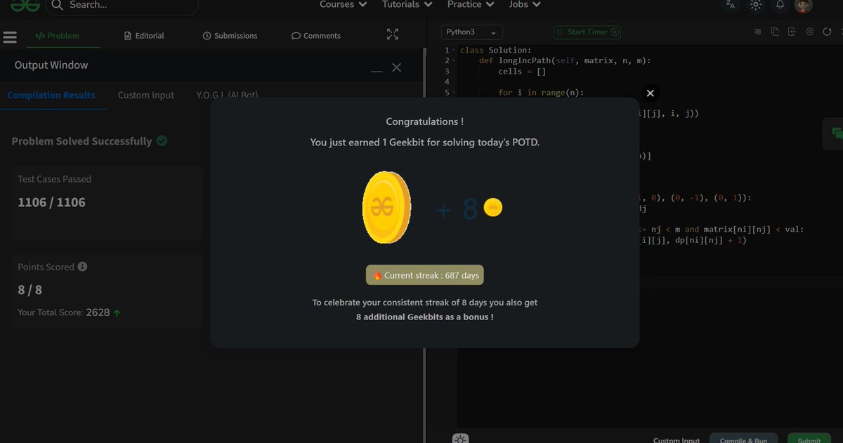 akashasahu07's tweet photo. Day - 687
Longest Increasing Path in Matrix Problem
Solved today’s POTD ✅
Found the longest strictly increasing path in a matrix using only up, down, left, and right moves 📈🧩💻
#GeeksforGeeks #POTD #DSA #1000DaysOfCode #CodingJourney https://t.co/YCiD4bAkUf
