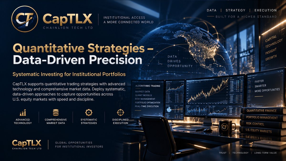 summerbreezedee's tweet photo. Quantitative strategies demand speed, data and discipline. CapTLX supports systematic investing with advanced technology and comprehensive U.S. market data. Deploy data-driven models with institutional-grade execution and consistent precision.
#CapTLX #CHAINLIONTECHLTD #PrimaryMarket #InstitutionalTrading #BlockTrade #QuantStrategy