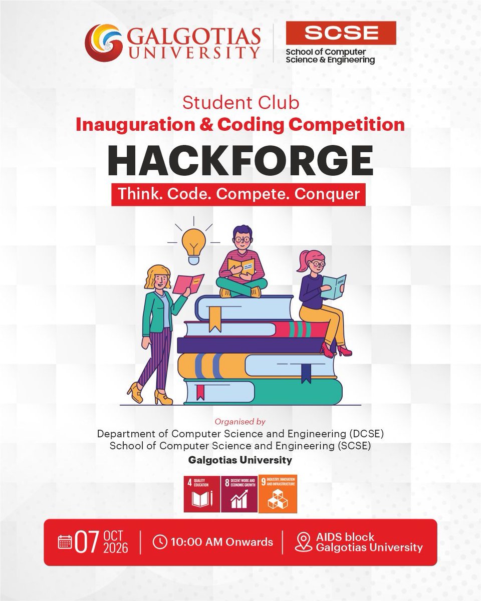 SCSE_GU's tweet photo. HACKFORGE 2026 is here—where coding, innovation, problem-solving and competition come together. Join us on 7 October at Galgotias University. #HackForge2026 #GalgotiasUniversity #SCSE #DCSE #CodingCompetition https://t.co/ykTqGwgeBr