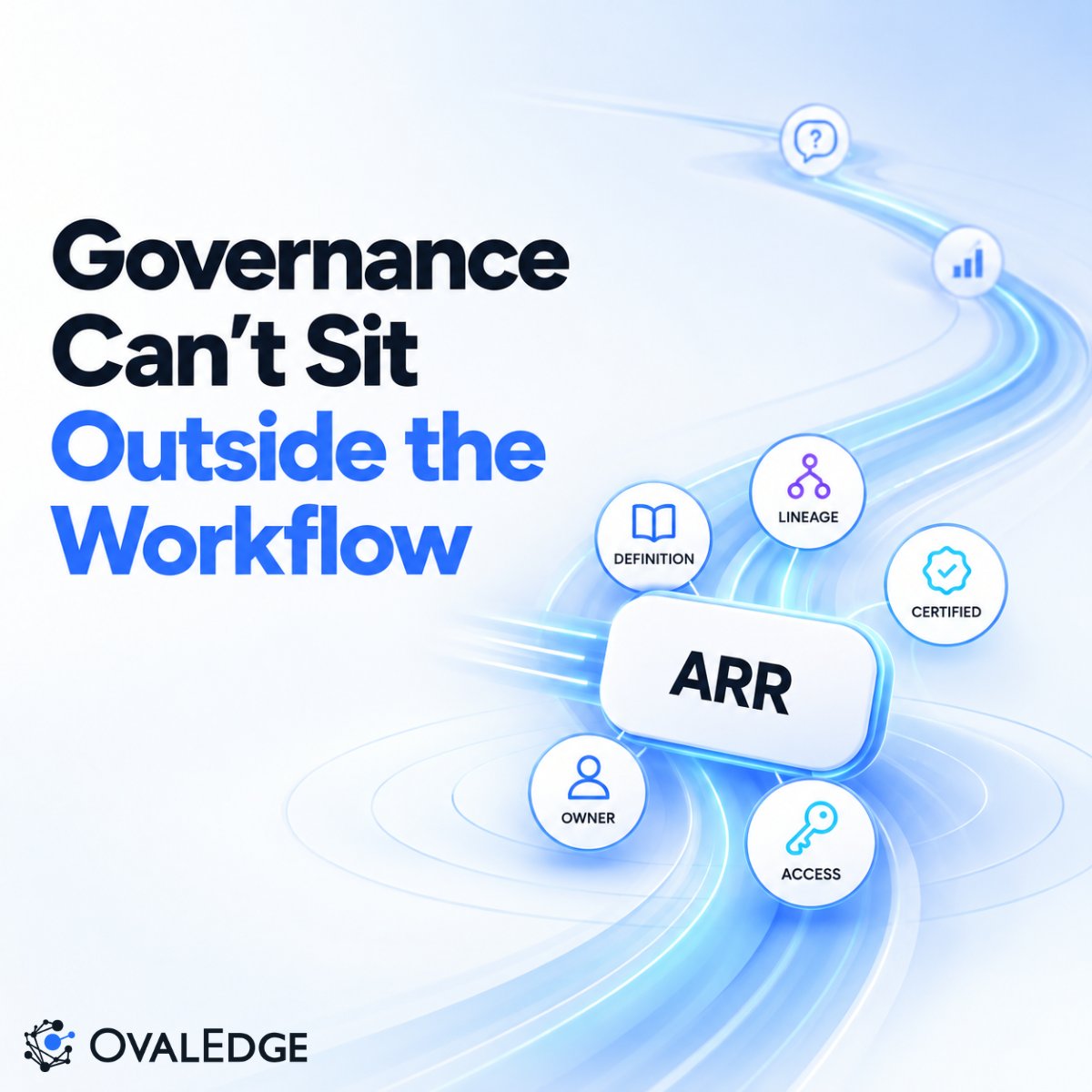 OvalEdgeData's tweet photo. AI agents are changing what data governance has to do.

Governance can’t depend on a person leaving the workflow to check a definition, source, or access rule. That context needs to be available when the metric is used.

#DataGovernance #AgenticAI https://t.co/U8d5lkp9vH