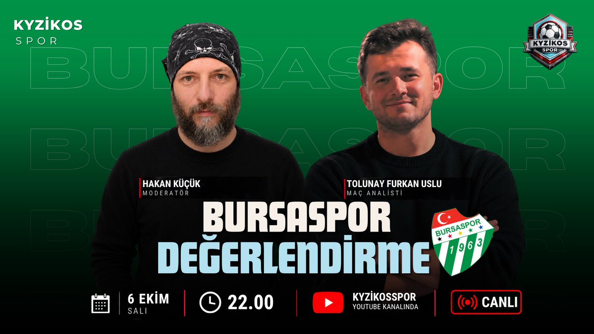 SporKyzikos's tweet photo. Gündem Bursaspor 

Bu akşam 22.00’da Tolunay Furkan Uslu ile birlikte Bursasporu değerlendiriyoruz! 

Hepinizi Kyzikosspor Youtube kanalına bekliyoruz. https://t.co/tAQP3Ag9gi