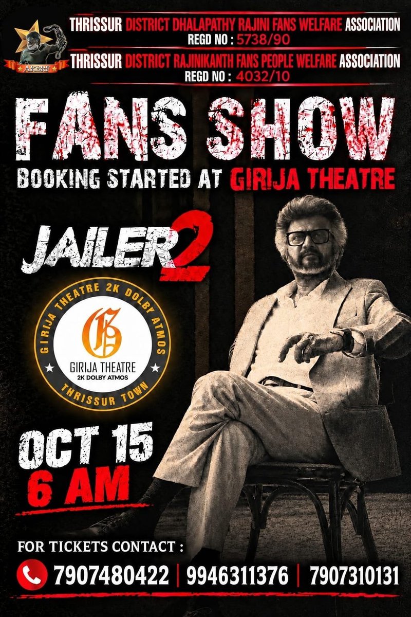 RajniSabareesh's tweet photo. #Jailer2 Fans Show Booking Started At Girija Theatre Thrissur  

For Tickets Contact : 7907480422

#ThrissurRajiniFans #RajiniFans #Thrissur #GanamCinemas #Rajinikanth #AKSRF #ജയിലർ2 #FansShow #RajinikanthFans https://t.co/QVgc8QKzfP