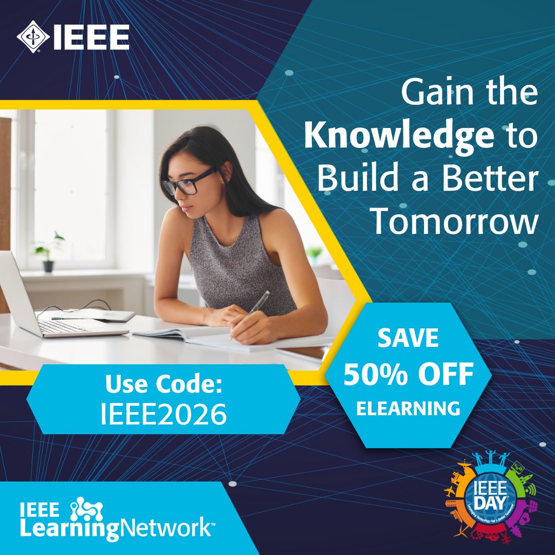 IEEEEduWeek's tweet photo. Happy IEEE Day 2026! The IEEE Learning Network is offering a 50% discount on our most popular AI course programs. Use code IEEE2026 by 31 October at checkout to receive your 50% discount. Save now! https://t.co/1iMjGIIYgz https://t.co/QFMGZNSnFt