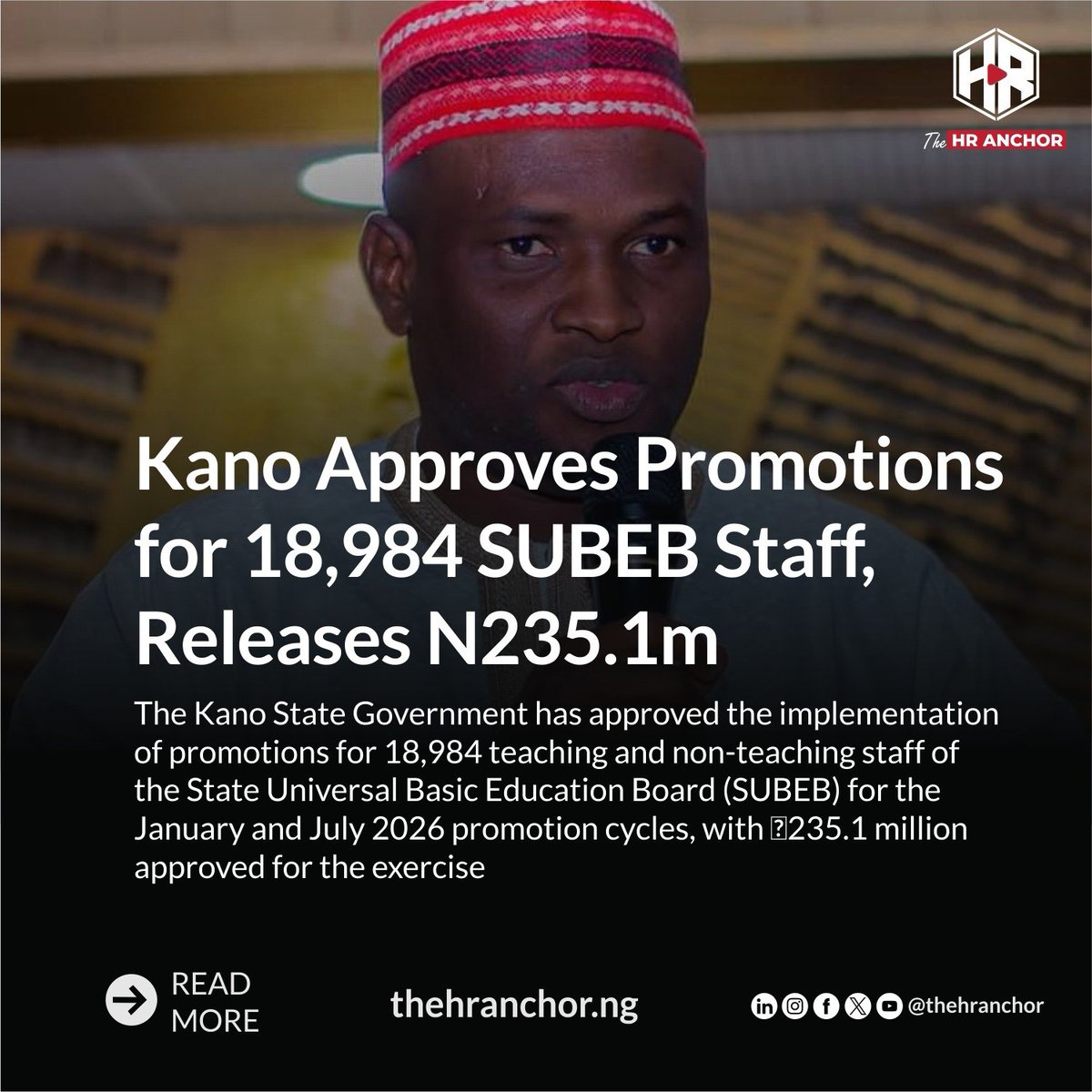 TheHRAnchor's tweet photo. Kano Approves Promotions for 18,984 SUBEB Staff, Releases ₦235.1m

Click the link below for full details
https://t.co/7k3BldNntr

#kanostate #promotion #teachingstaff #nonteachingstaff #thehranchor https://t.co/lF18O3NIEx