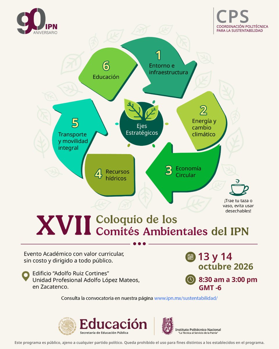 IPN_MX's tweet photo. ♻️💚 ¡En el #IPN el cuidado del medio ambiente es prioridad! Participa en el XVII Coloquio de los Comités Ambientales y súmate con acciones a fortalecer los Ejes Estratégicos. 
☕️¡Trae tu taza para evitar usar desechables!
🗓️ 13 y 14 de octubre
https://t.co/crZ76Gqkk1
@cpsipnmx https://t.co/T45l145HQH