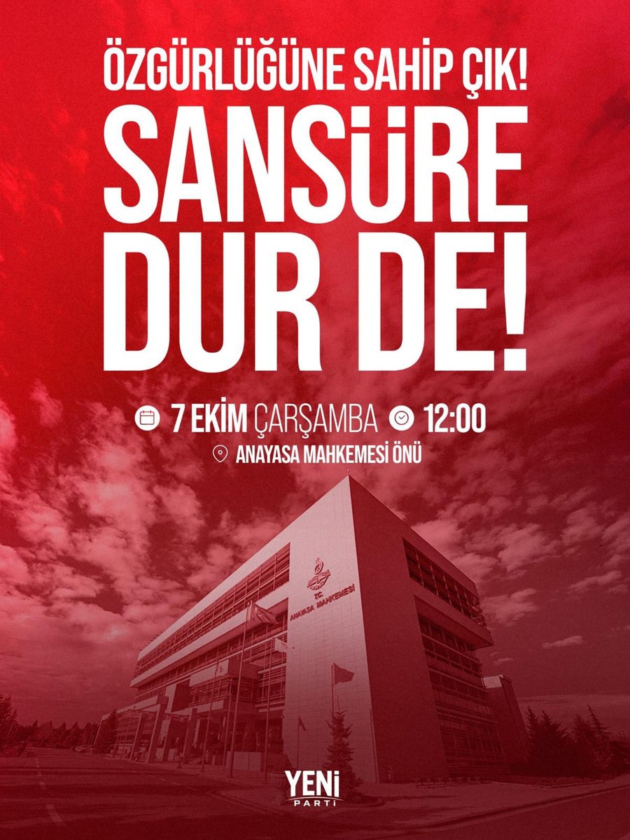 AylinNazliaka's tweet photo. Genel Başkanımız Sayın Özgür Özel’in katılımıyla, 7 Ekim Çarşamba günü (yarın) saat 12.00’de Anayasa Mahkemesi önünde “Özgürlüğüne Sahip Çık, Sansüre Dur De!” buluşmasında bir araya geliyoruz. https://t.co/5ddoV1B14m