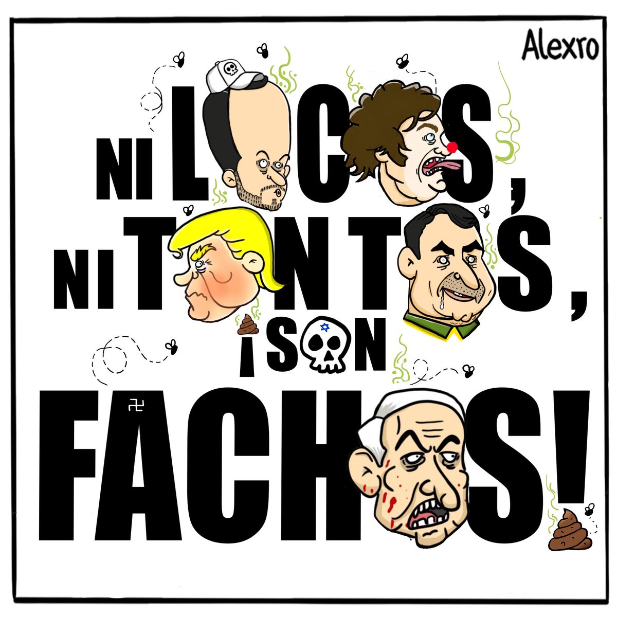 Alexrolapiz1's tweet photo. ¡Son FASC1STAS! 💩💀💩💀 https://t.co/t6CHFpZf48