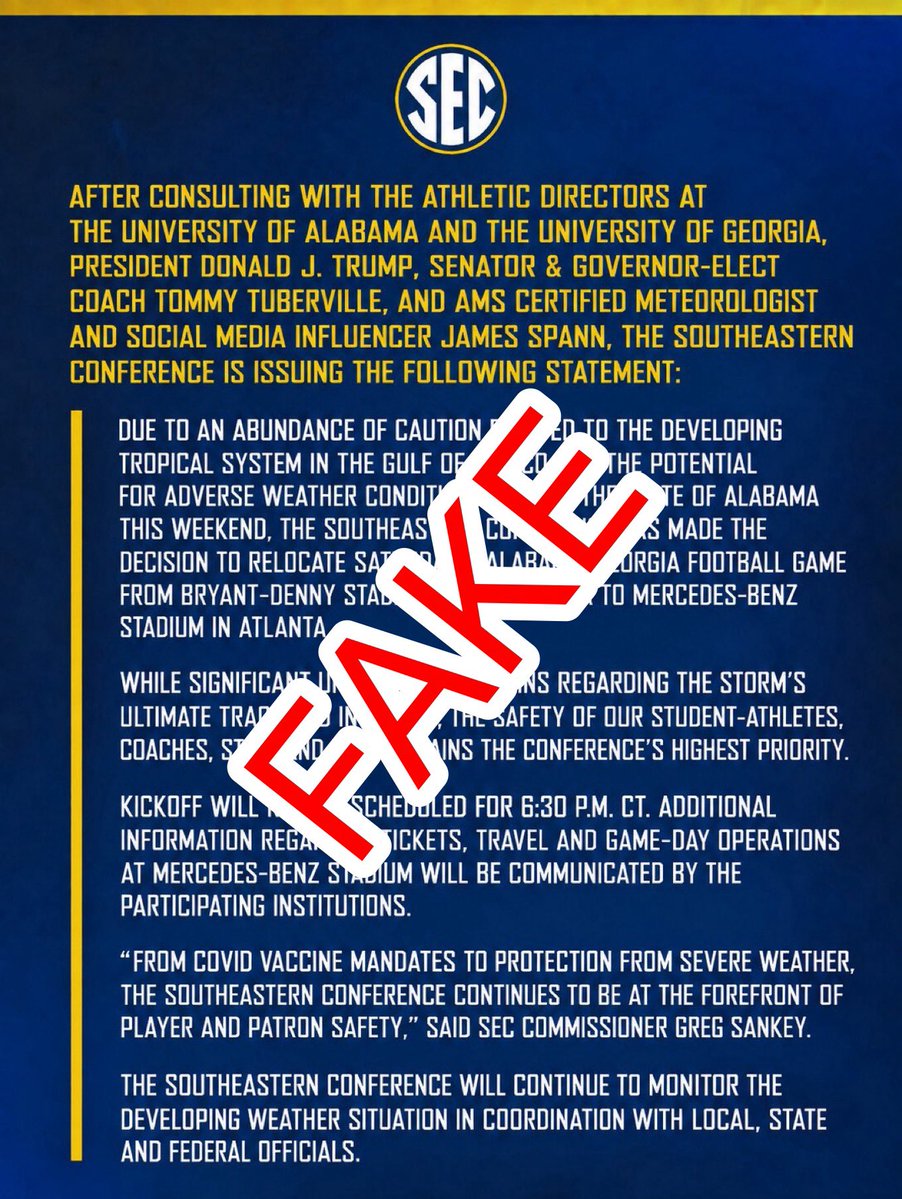 spann's tweet photo. This fake graphic is circulating around social platforms… Please don’t share it. The Alabama-Georgia game has not been moved as of today. https://t.co/hEaEFJ3uU1