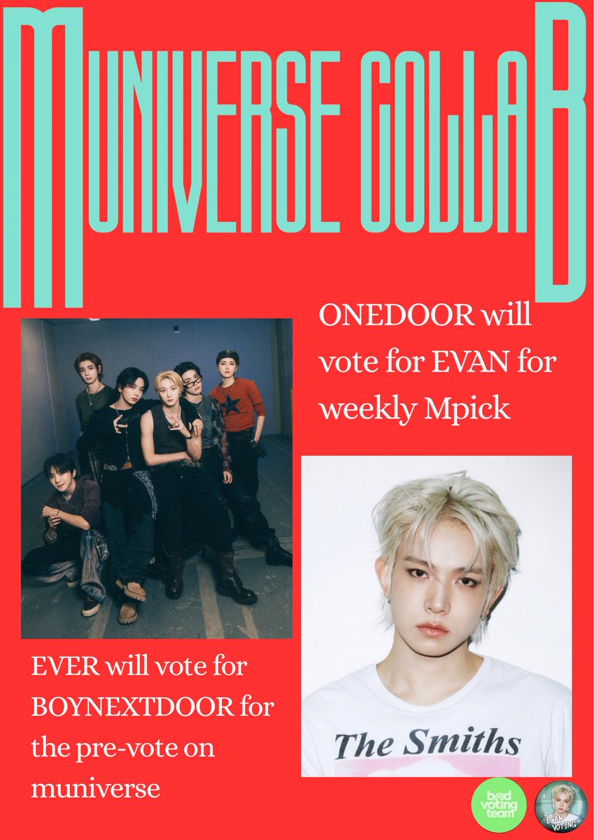 bndvoting_team's tweet photo. 🚨Voting Collaboration 🚨
We're joining forces with EVERs (@EvanVoting)!
ONEDOORs will vote for EVAN in the Weekly M Pick Stage using Free Lumy.
In return, EVers will help vote for BOYNEXTDOOR in the Music Core pre-vote on MUNIVERSE using Ad Lumy.
🎯 Goal: Vote as much as we can! ♾️ No daily voting limit ⌛ Ends today at 5 PM KST
🔗 : [https://t.co/UTd6L6i3Xs]
#BOYNEXTDOOR #EVAN #ONEDOORXEVER
