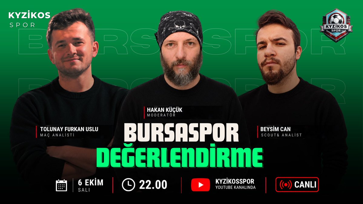 SporKyzikos's tweet photo. 🚨Güncelleme

Gündem Bursaspor

Bu akşam 22.00’da Tolunay Furkan Uslu ve Beysim Can ile birlikte Bursasporu değerlendiriyoruz! 

Hepinizi Kyzikosspor Youtube kanalına bekliyoruz. https://t.co/vFMAe5LbEt