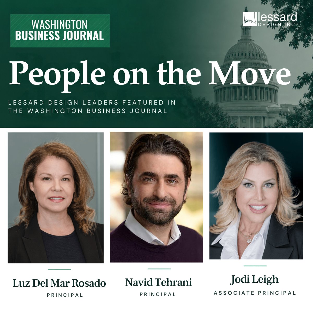 Lessarddesign's tweet photo. We’re proud to celebrate Luz Del Mar Rosado, AIA, Navid Tehrani, AIA, and Jodi Leigh, recently featured in the Washington Business Journal’s People on the Move!

Congratulations on this well-deserved recognition and your continued leadership at Lessard Design.
#PeopleOnTheMove https://t.co/zIpIxxW73W
