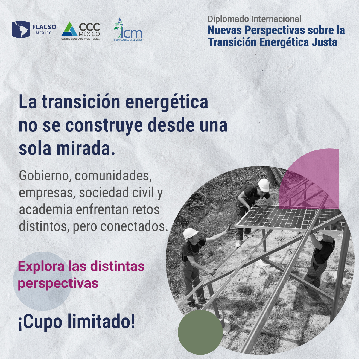 FlacsoMx's tweet photo. La transición energética va más allá de los aspectos técnicos: también plantea desafíos políticos, sociales y territoriales.

Fortalece tus capacidades para analizarlos en el Diplomado Internacional Nuevas Perspectivas para la Transición Energética Justa.

📌 Tercera edición
👉 Conoce el programa: https://t.co/xNPwB665PD

@iniciativaclima @ccolaboracionc @matorrew