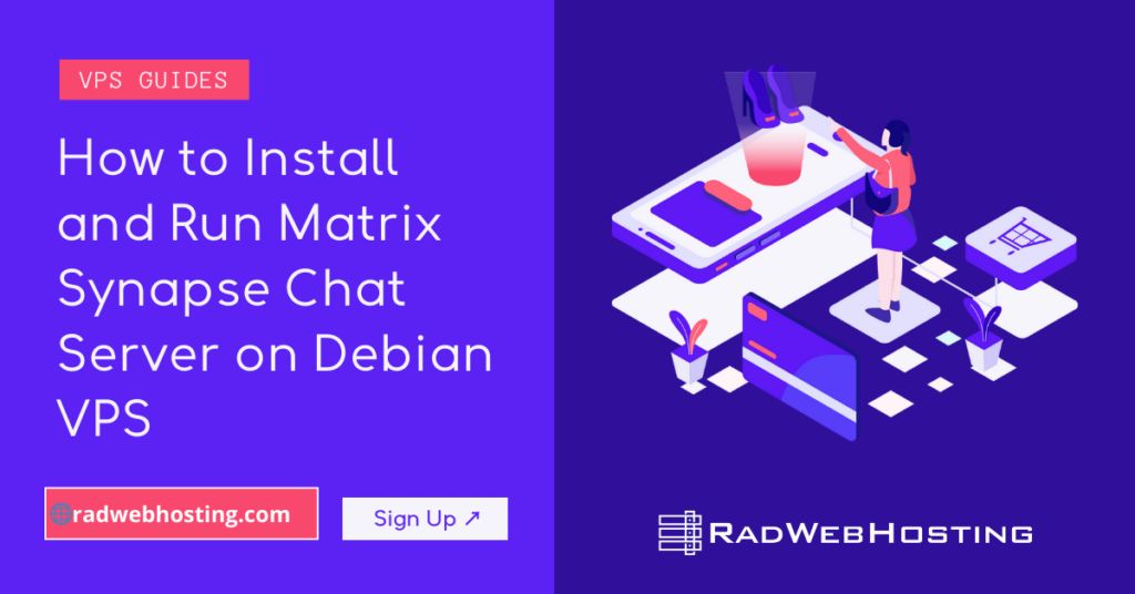RadWebHosting's tweet photo. Updated Post: How to Install and Run Matrix Synapse Chat Server on Debian VPS
#Cloud #Guides #VPS
https://t.co/iZ37BPSkOb https://t.co/3W2LR6KUy4
