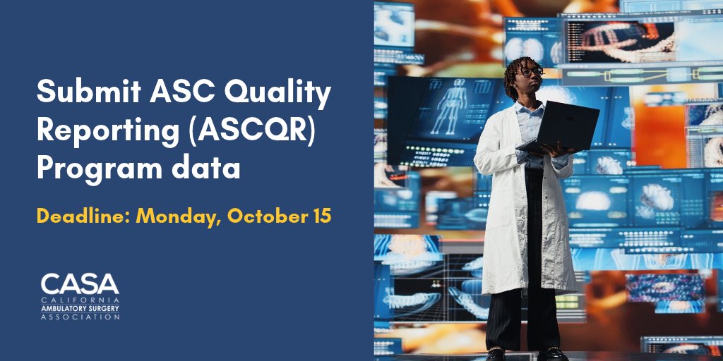 CASA_ASC_Assn's tweet photo. ASCQR ASC-21 data collection is officially open. This measure feeds directly into your center's CMS quality reporting, so timely submission matters. Check CASA's key dates for everything else on the calendar: https://t.co/Eltu9NophR https://t.co/XTiJnLhKI1