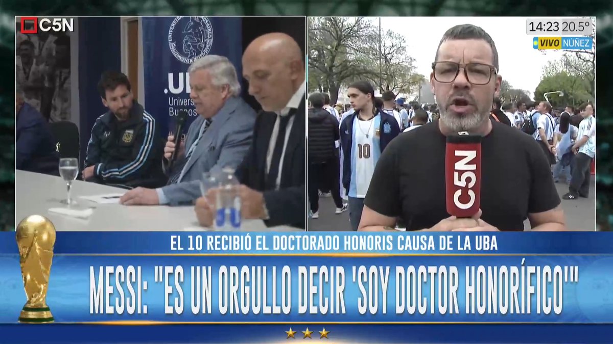 A C5N news broadcast screenshot showing Lionel Messi at an event on the left and a reporter speaking outside on the right, with the headline "EL 10 RECIBIÓ EL DOCTORADO HONORIS CAUSA DE LA UBA" and "MESSI: 'ES UN ORGULLO DECIR SOY DOCTOR HONORÍFICO'" at the bottom.
