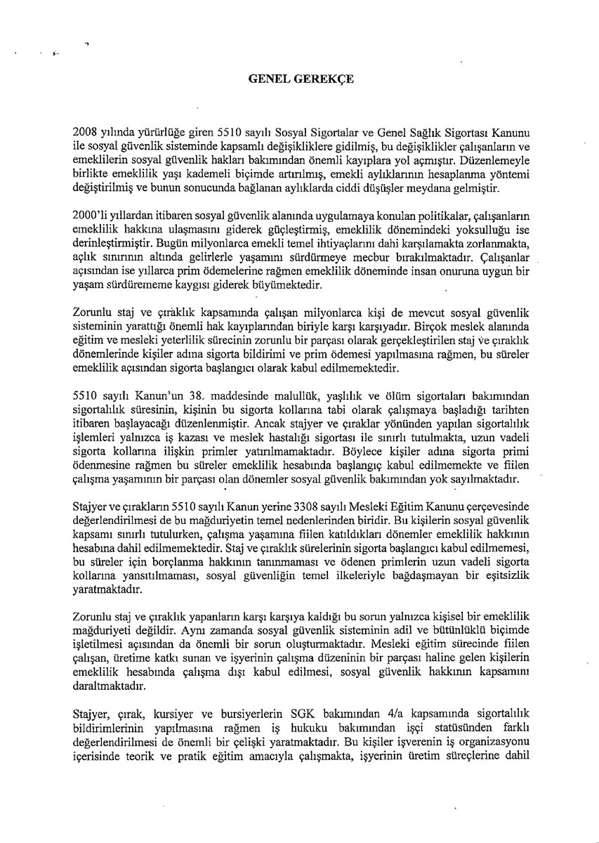 KamubizHaber's tweet photo. 🚨 SON DAKİKA | STAJ VE ÇIRAKLIK İÇİN KANUN TEKLİFİ TBMM’DE!

📢 Yüz binlerce kişiyi ilgilendiren teklifin detayları belli oldu!

Teklif ile;

🔹 Aday çırak, çırak, stajyer, kursiyer ve bursiyer olarak geçirilen sürelerin sigortalılık başlangıcı olarak kabul edilmesi,
🔹 Bu süreler için borçlanma hakkı verilerek emeklilik hesabına dahil edilmesi,
🔹 Geçmişteki staj, çıraklık ve eğitim sürelerinin belirli şartlarla borçlanılabilmesi,
🔹 Sosyal güvenlik primlerinin İşsizlik Sigortası Fonu yerine işverenler tarafından karşılanması
öngörülüyor.

📌 Teklifte ayrıca, geçmiş dönemlerdeki çıraklık, staj ve eğitim sürelerinin 3 ay içinde talep edilmesi ve geriye doğru borçlanılması halinde sigorta başlangıç tarihinde dikkate alınması düzenleniyor.

⚠️ Henüz yasalaşmış bir düzenleme değil; kanun teklifi aşamasında.

🔔 Staj ve çıraklık gelişmelerinden anında haberdar olmak için yeni X hesabımız @KamubizHaber’i takip etmeyi ve bildirimleri açmayı unutmayın!

#StajyerçırağaTamSigorta
@CirakStajFED
@avalibozan