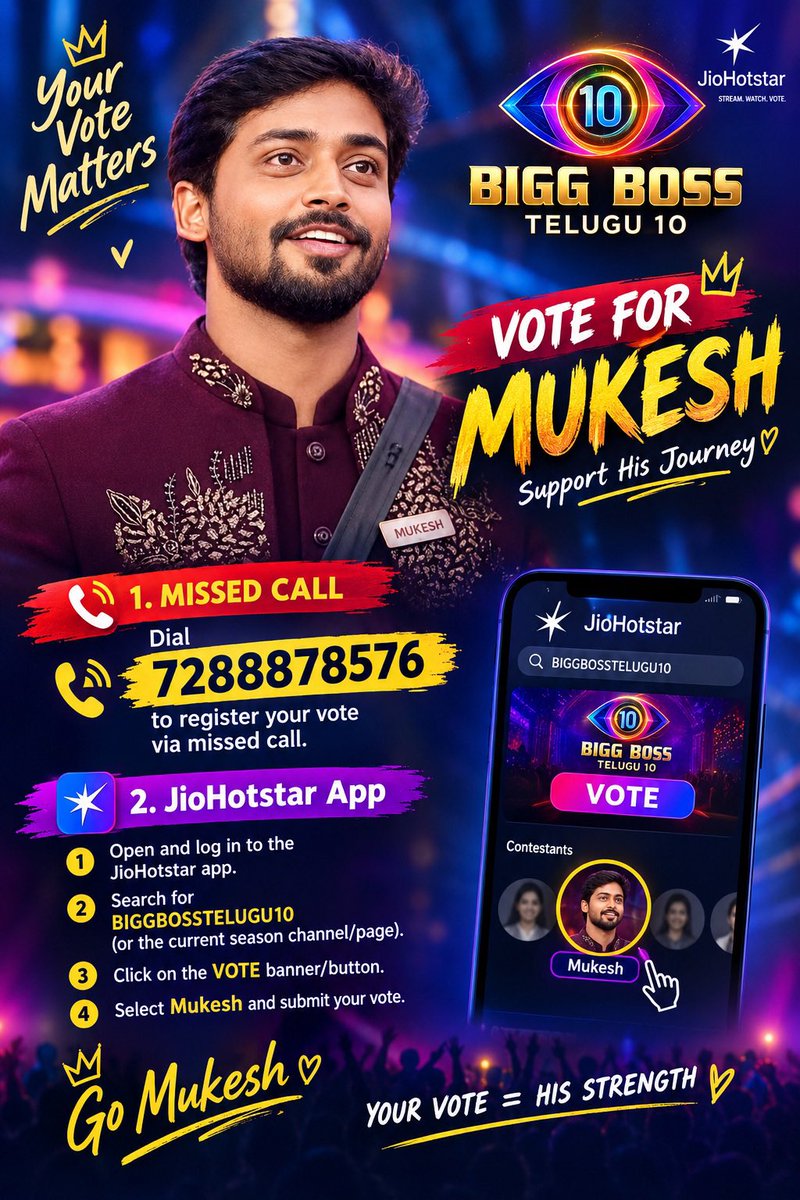 honey16150honey's tweet photo. Keep supporting Mukesh Gowda with your votes❤️‍🔥 Let’s stand by him, keep the momentum strong, and Vote for Mukesh🔥

👉 Vote for Mukesh in Jio Hotstar
📞 Give a missed call to 7288878576

#MukeshGowda 
#BiggbossTelugu10 #Biggboss10Telugu https://t.co/Mro9gZCb25