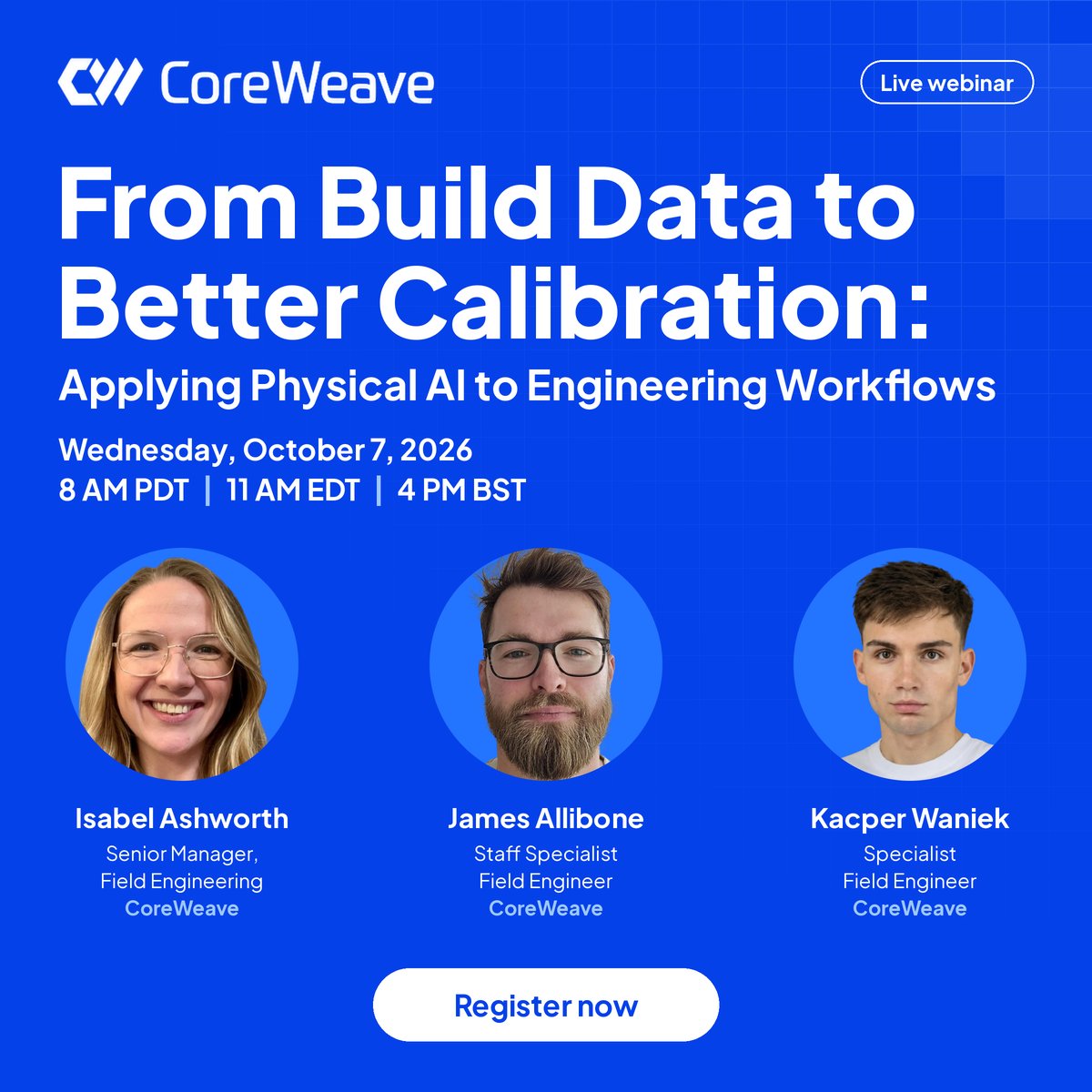 Join CoreWeave’s Physical AI Field Engineering team this Wednesday to hear practical, field-tested insights directly from our specialists. Don't miss out. Secure your spot here before we go live: 📷