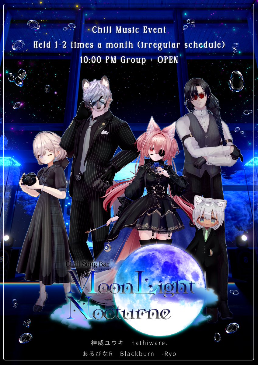 _Yuuki_k_'s tweet photo. 蒼月が満ちる刻…
幻想的なBARで、癒しの歌や演奏を貴方に…

✦┈┈┈┈┈┈┈┈┈┈┈┈┈┈┈✦

ChillSongBar【Moon Light Nocturne】
9月29日(水)22時00分 Group+ 🔵

🌙* :ﾟSinger
✦✧---mao die 様
@Ruki2Soga × @mnyako_vrc 
✦✧---nekoyuun 様
@neko_yuun
✦✧---MoonLightNocturne
@hathiware_00 ＆ @_Yuuki_k_ 

✦┈┈┈┈┈┈┈┈┈┈┈┈┈┈┈✦
暑さもようやく次第に落ち着き
秋虫の鳴き声が響く月が綺麗な宵。
音を聴くのも良し、酒飲みも良し、
歌を聴きながらBARで雑談も良し。
ぜひ貴方の癒しの時間を、当店でお過ごし下さい✨️
ご来店お待ちしております🌙🫧