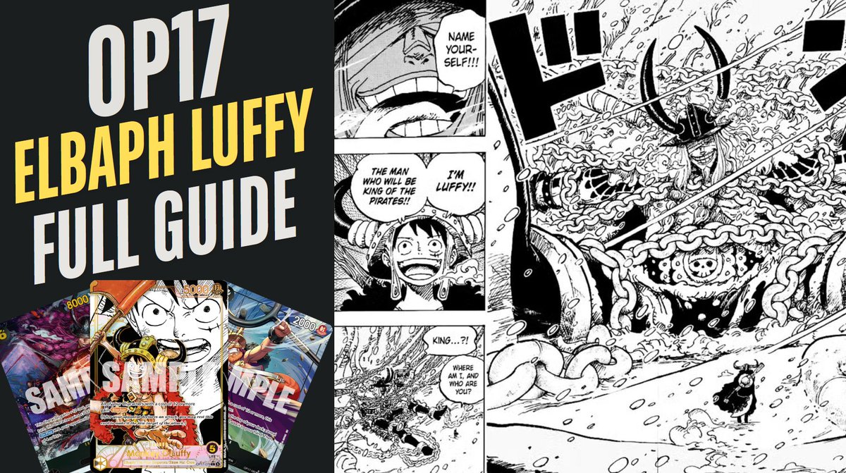 ZentTCG's tweet photo. New ban list means new bdif...
ELBAPH LUFFY FULL GUIDE

- Post ban thoughts &amp; lists
- Match-up guides
- Gameplay videos (more soon)

Link below ⬇️ https://t.co/Kc5xA5OKaN