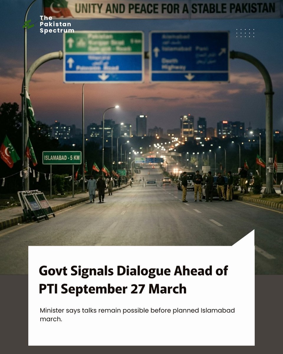 PakSpectrum92's tweet photo. Interior Minister of State Talal Chaudhry says dialogue remains possible as PTI’s September 27 Islamabad march approaches, urging efforts to avoid confrontation. https://t.co/ey9fZIOKnk