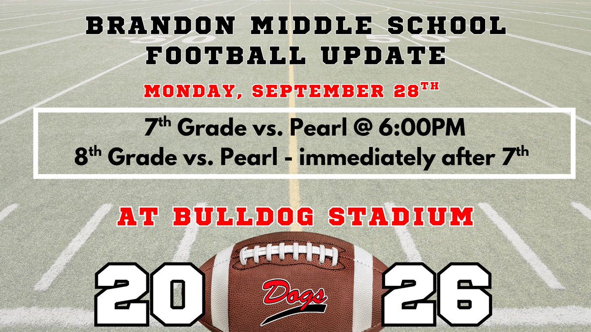BMSDogsAthletic's tweet photo. ❗️🏈 FOOTBALL UPDATE! 7th &amp; 8th Grade's final games will be played on MONDAY against Pearl at Bulldog Stadium! We hope to see you there! https://t.co/MlOsPFFIj3