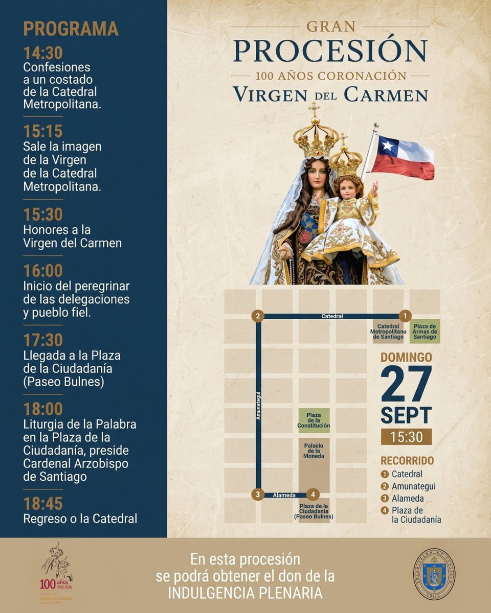 Iglesiastgo's tweet photo. Este domingo 27 de septiembre conmemoramos los 100 años de la coronación de la Virgen del Carmen con la Gran Procesión. Inicio a las 14:30 en la Catedral Metropolitana hacia la Plaza de la Ciudadanía. Revisa el programa y recorrido completo en la imagen.
#VirgenDelCarmen https://t.co/kTdvjhiR3Z