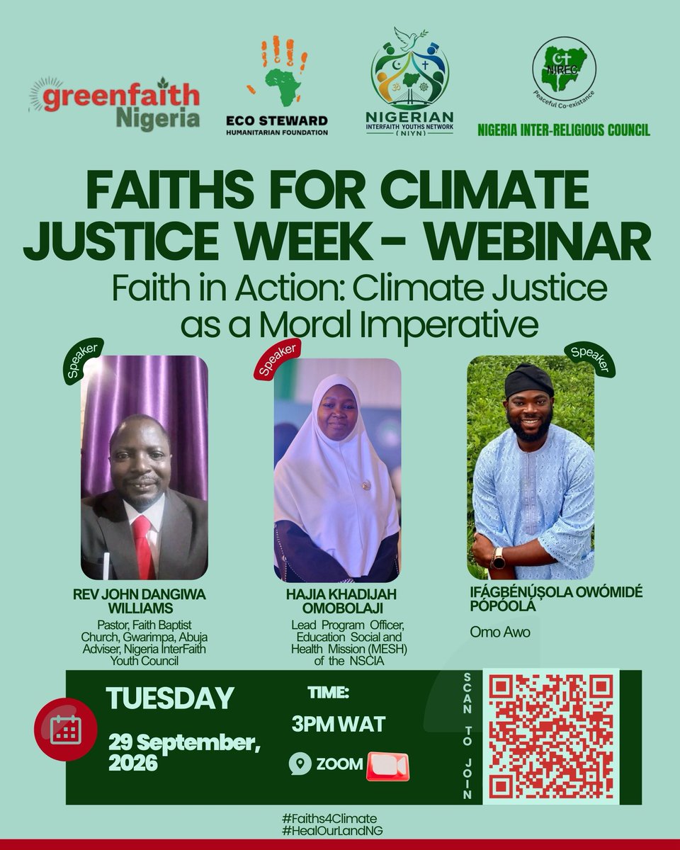greenfaithng1's tweet photo. GreenFaith Nigeria &amp; partners invite you to a conversation on “Climate Justice as a Moral Imperative.” 

Hear diverse faith leaders explore why our faith calls us to climate action.

🗓️ 29 Sept | ⏰ 3PM WAT
Save the date! 

#Faiths4Climate #HealOurLandNG https://t.co/809eY9NPj1