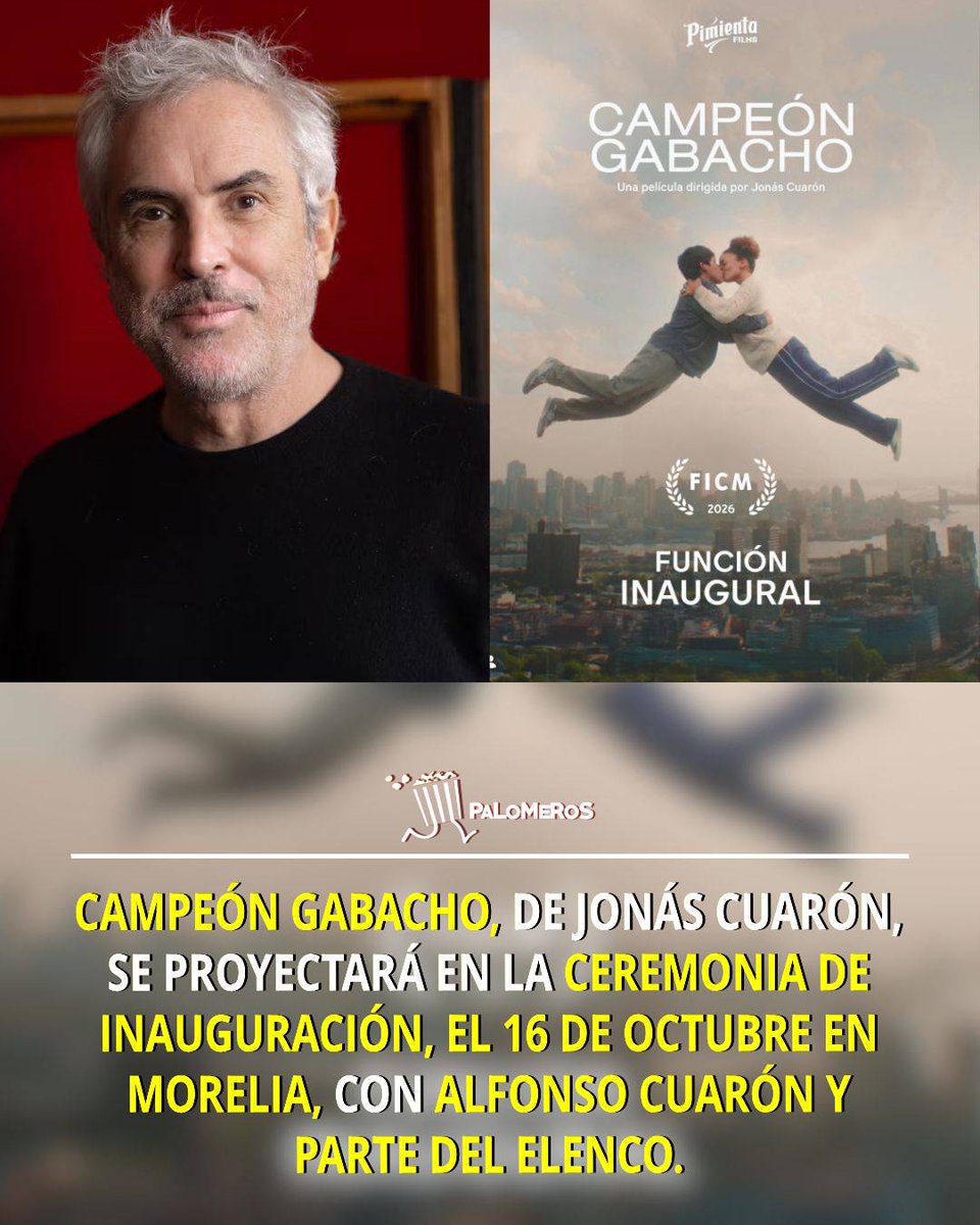 LPalomeros's tweet photo. CAMPEÓN GABACHO, de Jonás Cuarón, se proyectará en la Ceremonia de Inauguración el 16 de octubre en el @FICM con Alfonso Cuarón y parte del elenco 🎞️🍿

#FICM26 https://t.co/ebRqwxXdhM