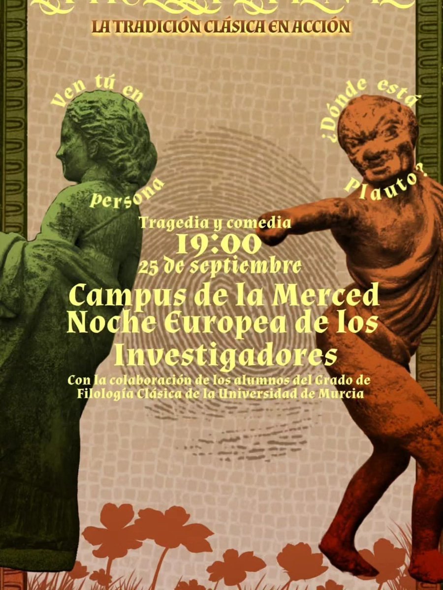 UMUClasicas's tweet photo. Nos a la unimos otro año más a  #nocheeuropeainvestigadores En esta  ocasión hemos preparado "Viaje a la antigua Grecia: juega, explora y descubre", "La huella latente: la tradición clásica en acción" y "El humor negro en Séneca"
 25 de septiembre
¡Os esperamos! #eventosclásicos https://t.co/zN872zD6Pl