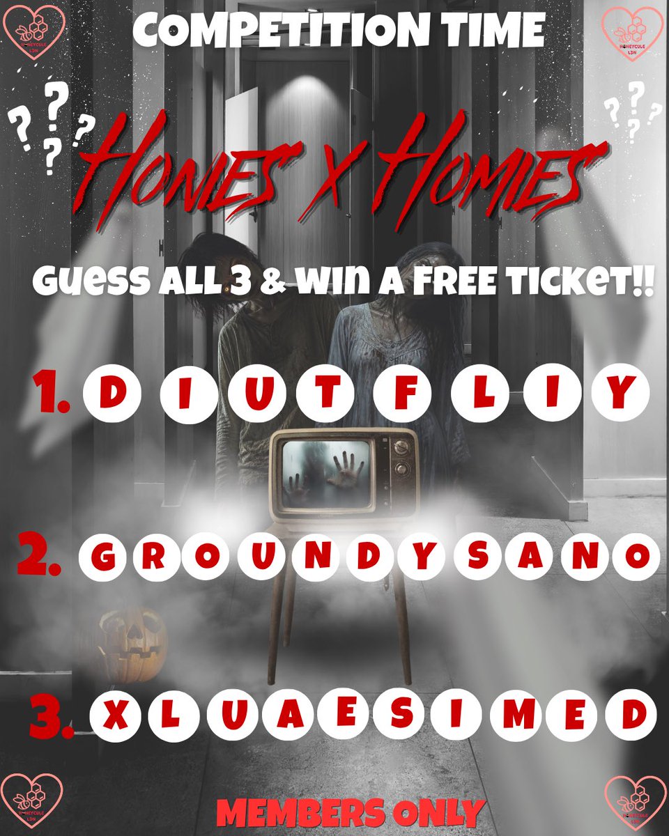 Honeycule's tweet photo. ⚠️ COMPETITION TIME ⚠️

Get all 3 right &amp; you could be coming to Honies x Homies for FREE!

Unscramble the anagrams

Comp ends Saturday 7pm 🕛

💬 Comment all 3 answers in 1 reply
✅ Must be following us
🏷️ Must tag 2 friends 
🐝 Must be a HC Member 

Read pics for rules ‼️ https://t.co/DGi4wWdTrh
