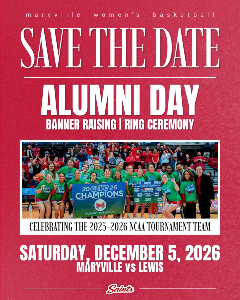 MaryvilleWBB's tweet photo. SAVE THE DATE‼️

Please join us December 5 for Alumni Day as we celebrate the 2025-2026 GLVC Championship team, the winningest team in program history!

The Saints will face Lewis at 1:00 PM

More details and RSVP to come soon!

#BigRedM | #AlwaysUs