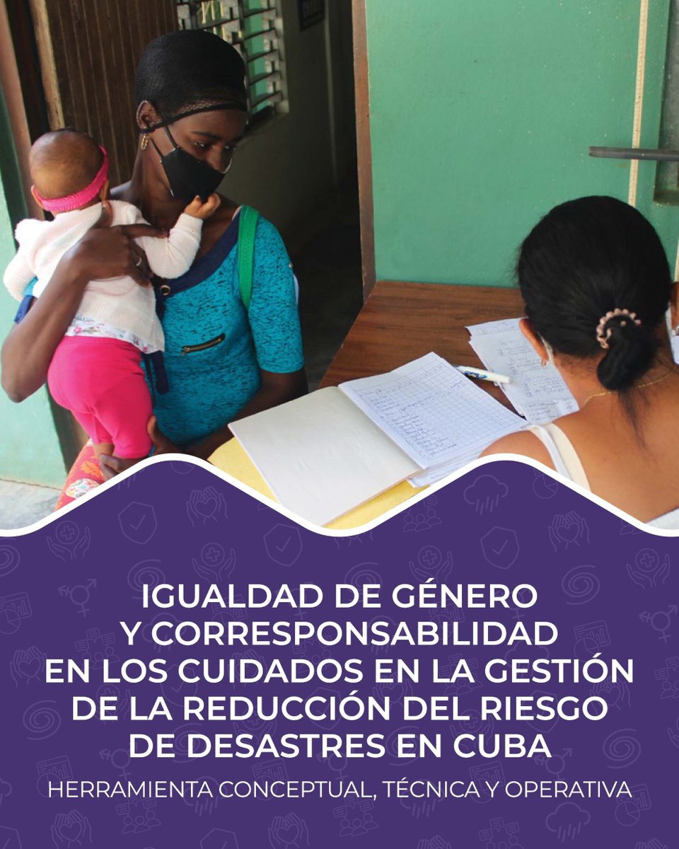 PNUDCuba's tweet photo. ✅¿Cómo integrar la igualdad de género y la corresponsabilidad en los cuidados en la gestión de la reducción del riesgo de desastres?

Esta publicación reúne referentes,orientaciones y acciones prácticas para facilitar esa integración.

🔗Descárgala aquí:  https://t.co/je5t4y8c2P https://t.co/836F5quV0x