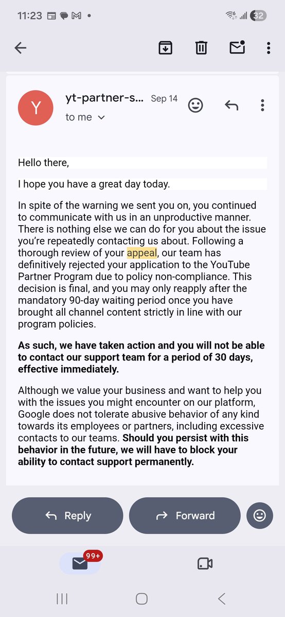 AC15912733's tweet photo. This is the last letter I received from youtube . I would like to address that it was mentioned by Jefree that my appeal was definitely rejected due to policy non compliance. So I searched it up as to what this means. This means when a youtuber has broken community guidelines, terms of services or monetization rules. I have looked at all of these and am in compliance to all the policies mentioned. I violated nothing. So I am asking @TeamYouTube to please look at this again.