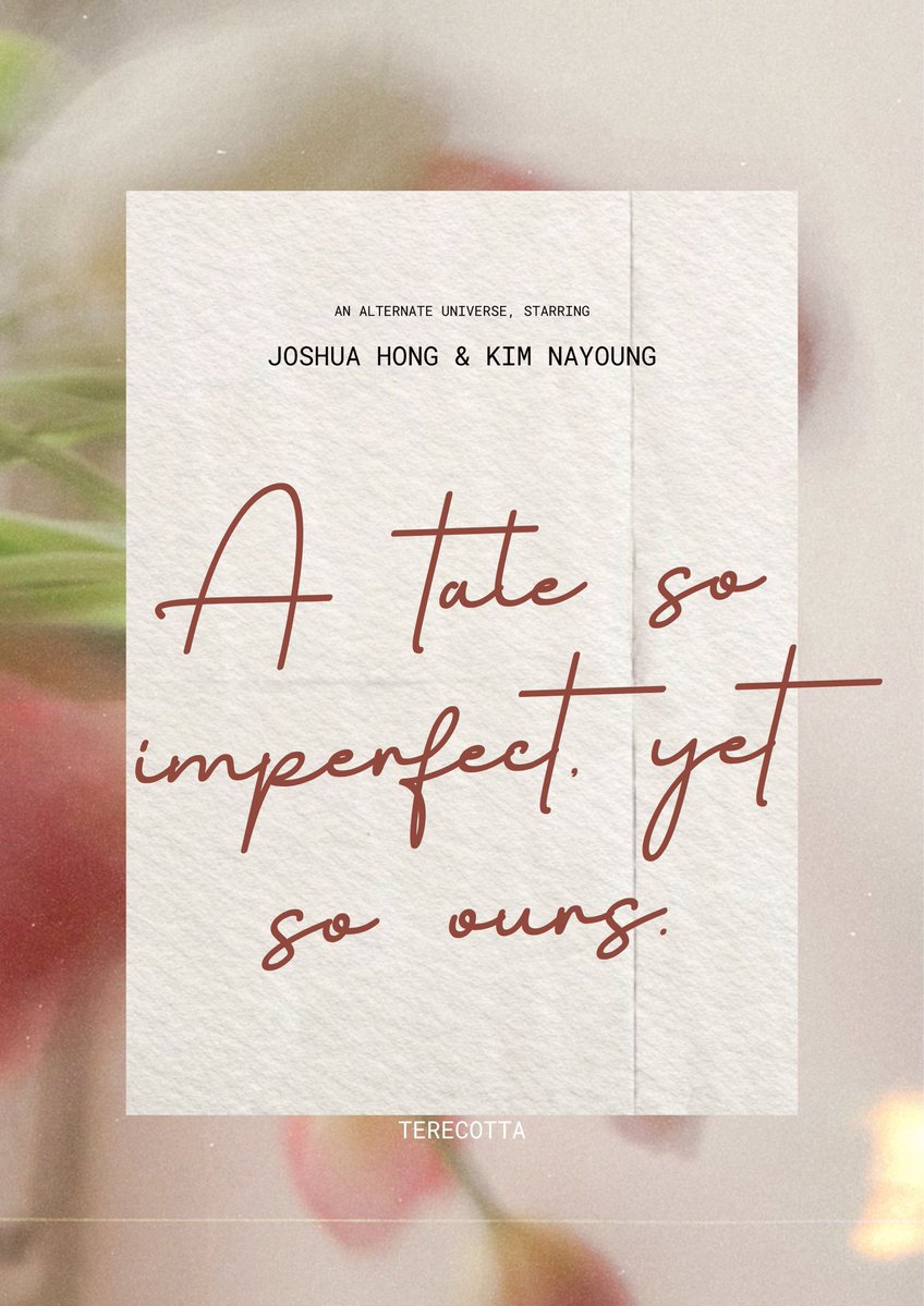 terecotta's tweet photo. A tale so imperfect, yet so ours.
—
an alternate universe of joshua hong and kim nayoung (#deernaong) https://t.co/QuURV99k04