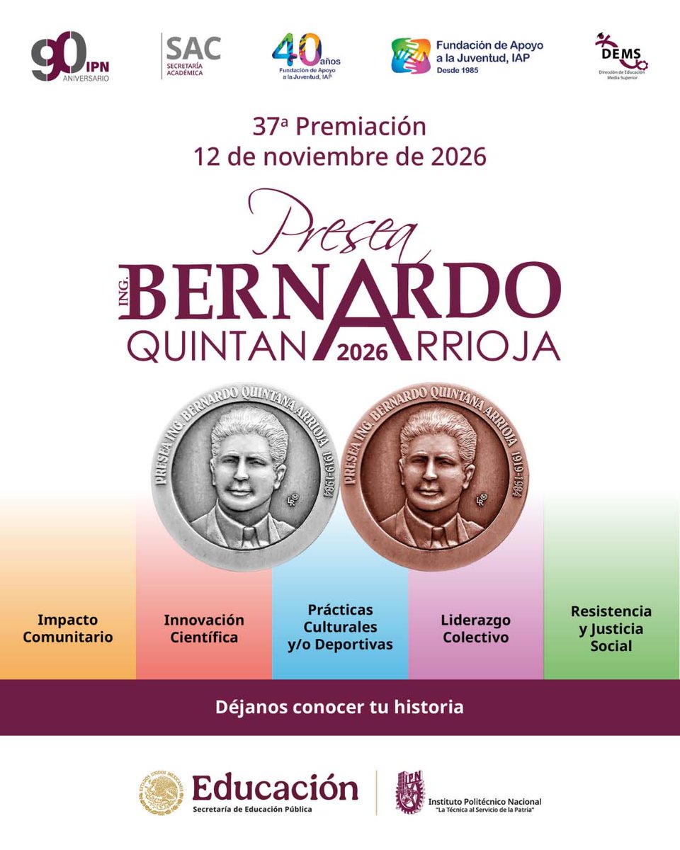 CECyT10_IPN's tweet photo. 🏅 ¡Se acerca la premiación de la Presea Ing. Bernardo Quintana Arrioja 2026!
En el CECyT 10 nos llena de orgullo reconocer a quienes, con su historia, esfuerzo y compromiso, generan un impacto positivo.
#IPN #CECyT10 #BernardoQuintanaArrioja #OrgulloPolitécnico #ComunidadIPN https://t.co/FAmCIYKenD
