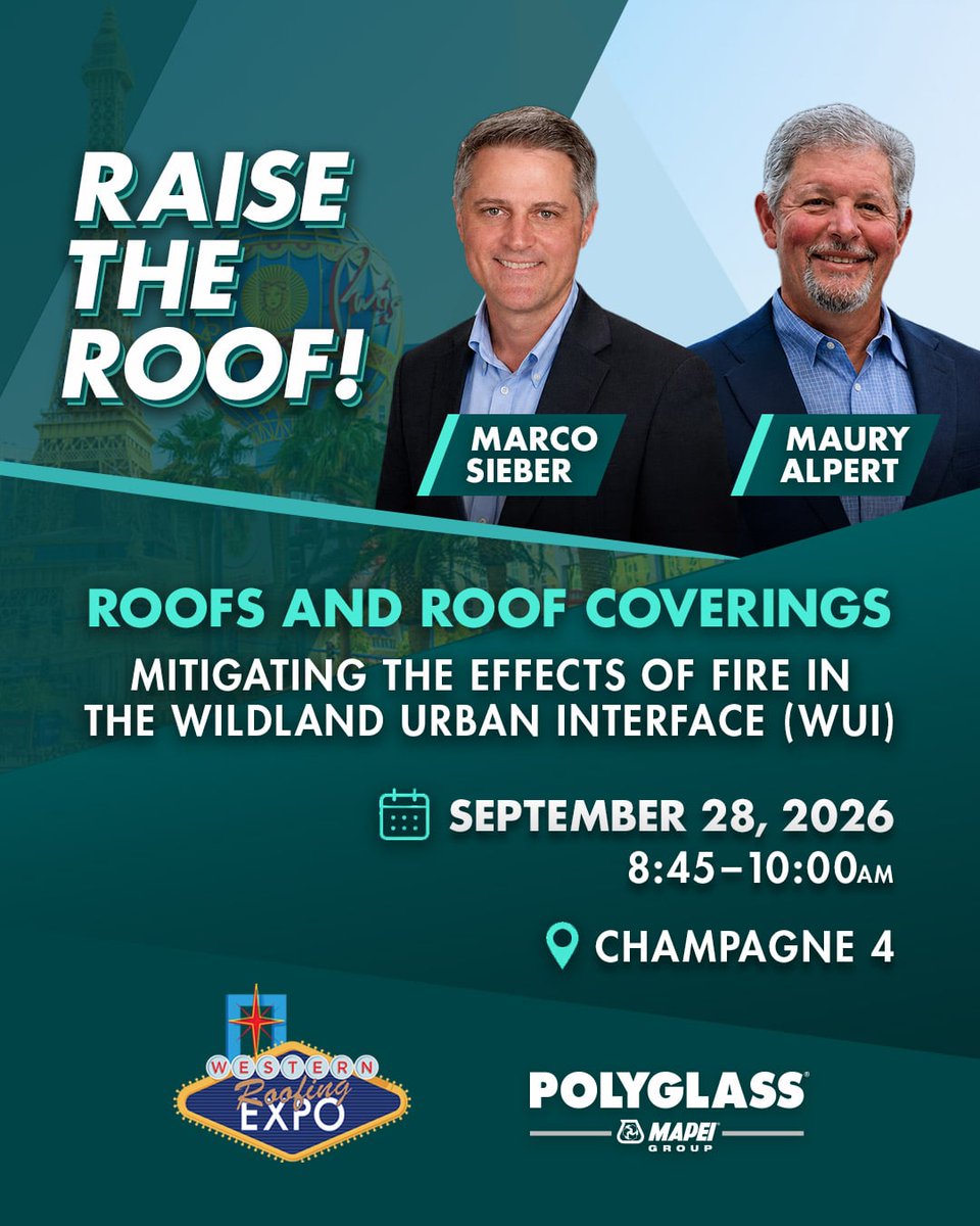PolyglassUSA's tweet photo. 📚 Join Polyglass experts Marco Sieber and Maury Alpert at Western Roofing Expo for an AIA-accredited session on fire performance in the Wildland Urban Interface (WUI).
📅 Sept. 28 | 8:45–10 AM
📍 Champagne 4
#Polyglass #WRE2026 #Roofing #WUI https://t.co/GVhEb7sUra