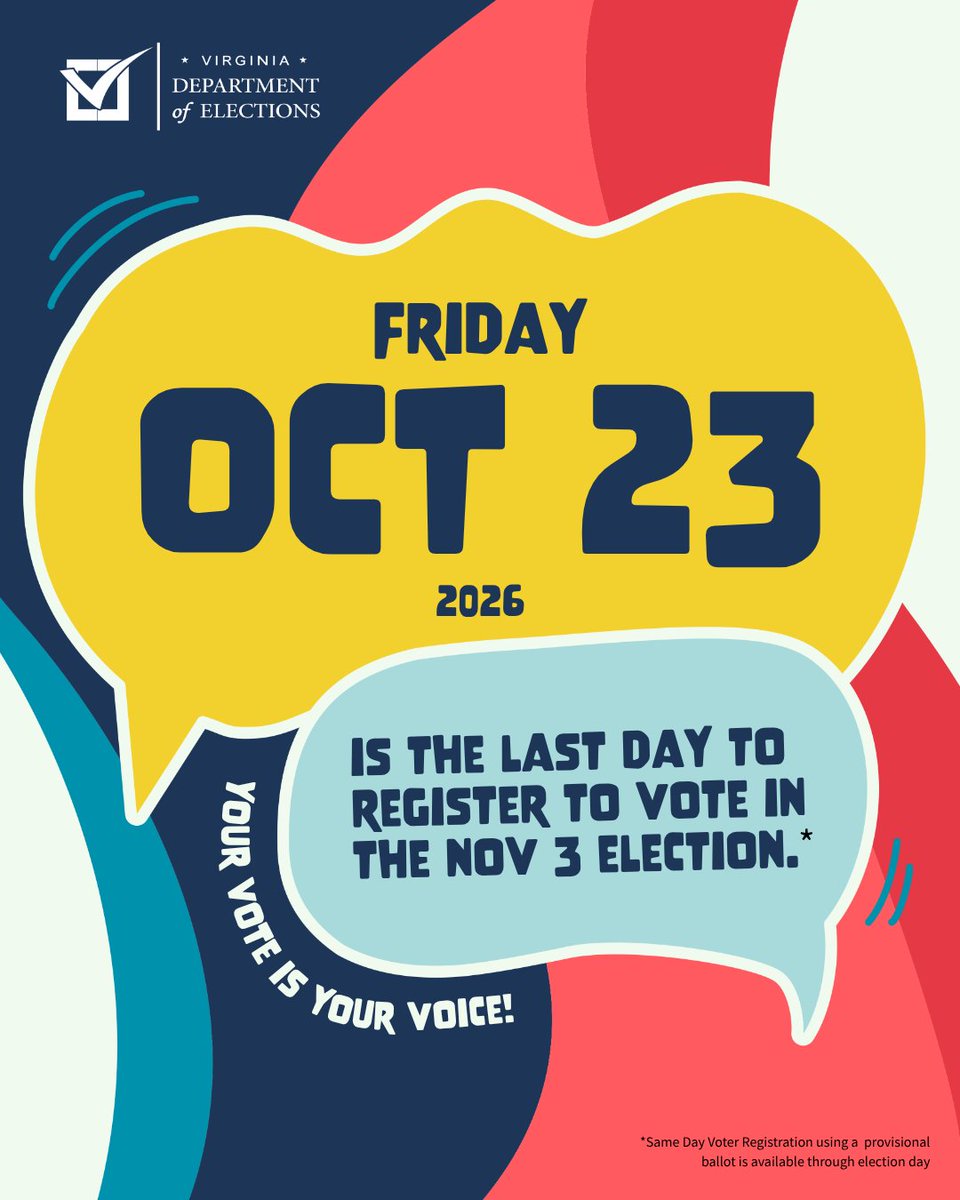 vaELECT's tweet photo. October 23 is the last day to register or update your information for the November 3rd General Election to cast a regular ballot.

Register or confirm your information at https://t.co/7MyJjcbKoE.

#VoterRegistration #ElectionDeadline #VoteVirginia https://t.co/Wj7EgnevQV