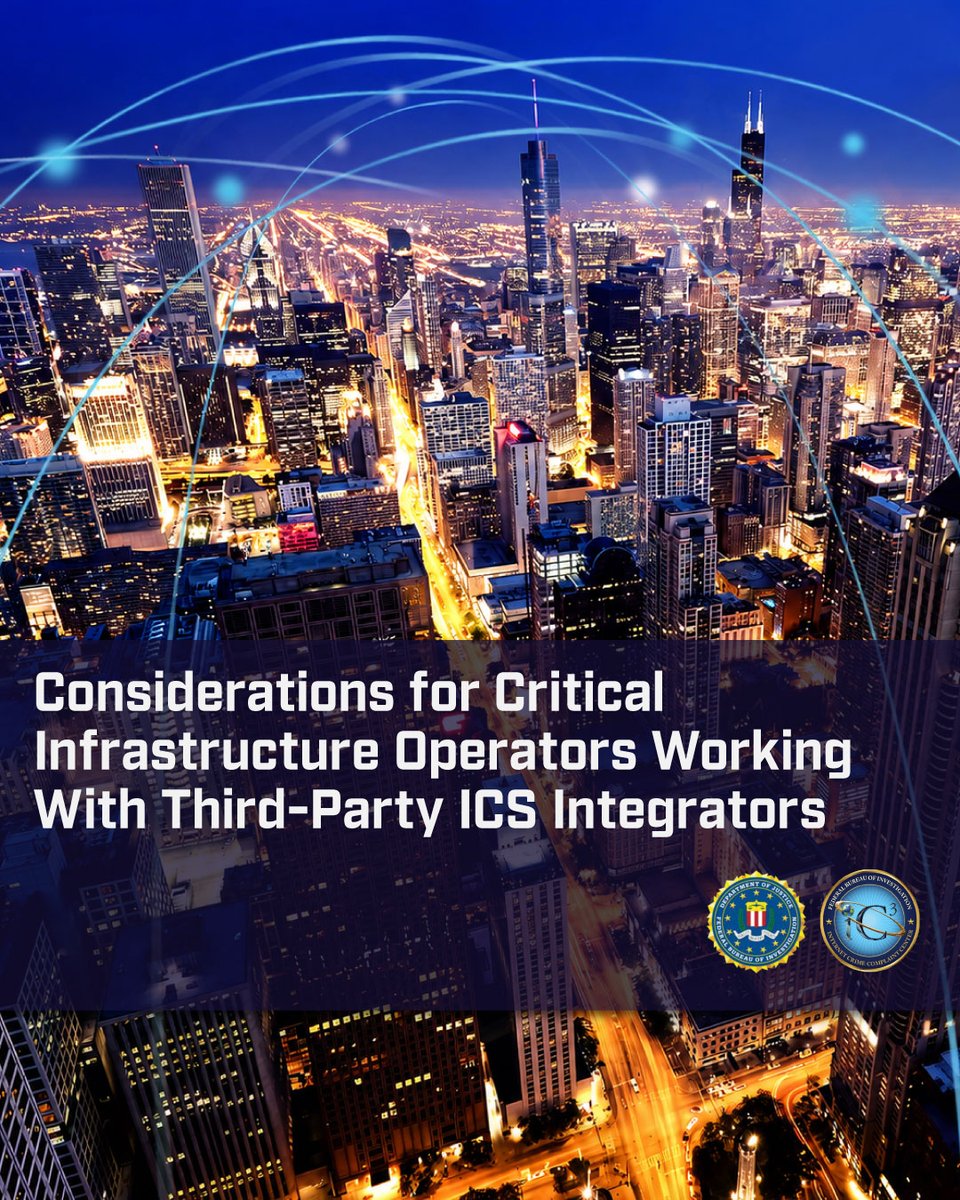 FBICyberDiv's tweet photo. The @FBI and @CISAgov have released a fact sheet to help critical infrastructure organizations reduce risk and address security vulnerabilities when working with third-party industrial control system (ICS) integrators.

Third-party integrators provide various types of services for ICS, such as control system design, installation, operational data analysis, device support and service, and daily operational control. Find recommendations for reducing risk here: https://t.co/l41Rm2L0jK