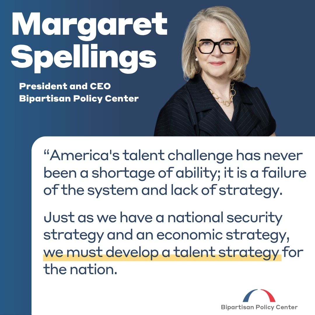 BPC_Bipartisan's tweet photo. "Just as we have a national security strategy and an economic strategy, we must develop a talent strategy for the nation.” –@MSpellingsBPC, President and CEO of the Bipartisan Policy Center

Today, @SenLBR (D-DE) and @SenTedBuddNC (R-NC) introduced the National Talent Strategy Act, which would build the first comprehensive Federal Strategic Talent Plan in the history of our nation. After BPC’s Commission on the American Workforce identified the need for a national talent strategy, we are proud to endorse the bill.

Read the full statement from our president and CEO, Margaret Spellings: https://t.co/qNx8BgthGb