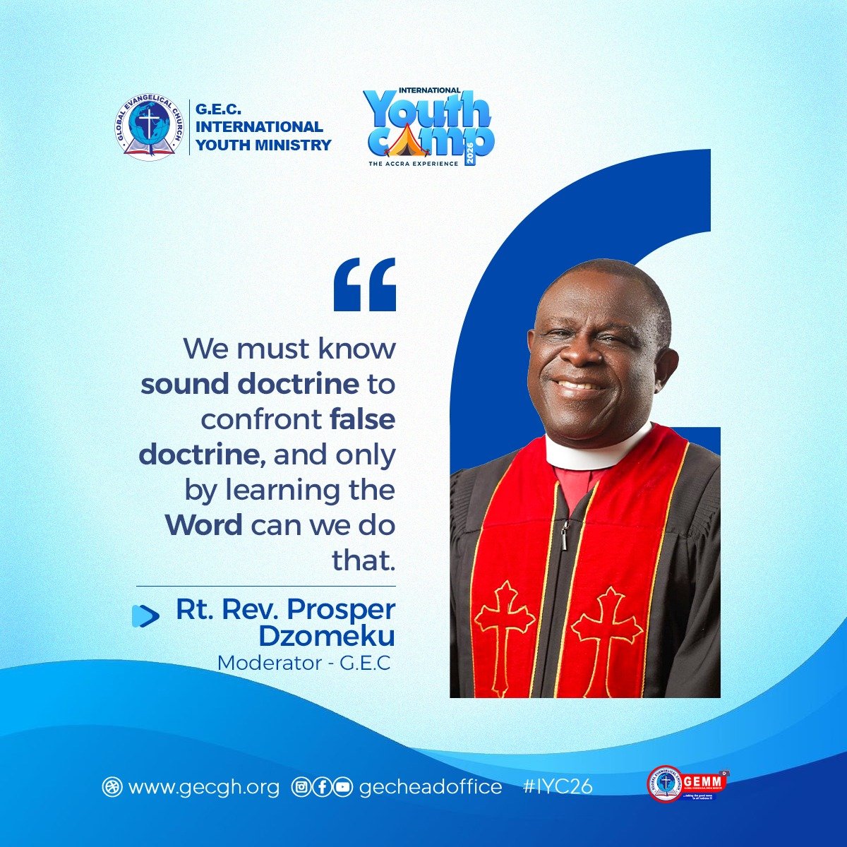 gecheadoffice1's tweet photo. > "We must know sound doctrine to confront false doctrine, and only by learning the Word can we do that."
— Rt. Rev. Prosper Dzomeku Moderator - G.E.C.
Come and be rooted, grounded and equipped in the Word at IYC 2026!
#GEC #GEMM #gecheadoffice #IYC26 #TheAccraExperience https://t.co/0IOlC08VYh