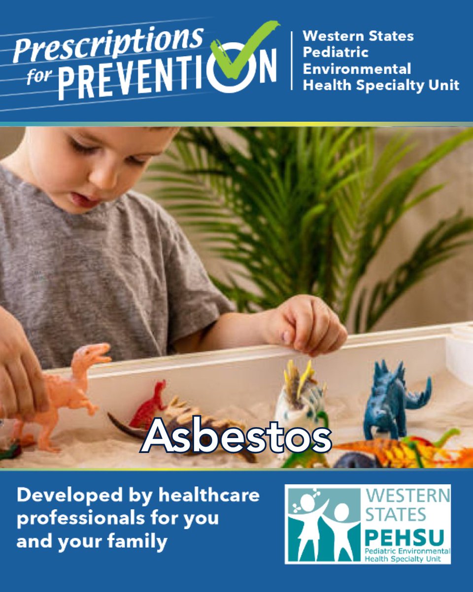 WSPEHSU's tweet photo. #Asbestos started being removed from products in the 1970's due to increased #cancer risks, but traces are still found in children’s play materials. Learn how to protect your child in our recently updated Prescriptions for Prevention series: https://t.co/wdVD7xK4dH https://t.co/Ebiw4xgg9V