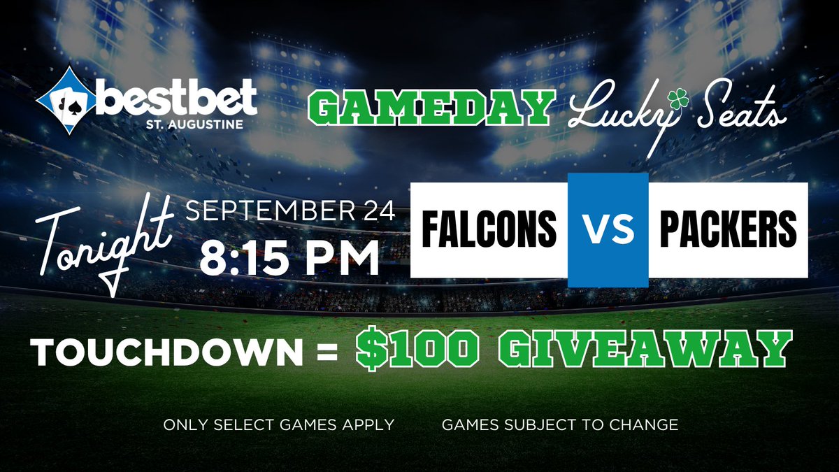 bestbet_jax's tweet photo. Game Day Lucky Seats are BACK at bestbet St. Augustine! 🏈🔥 Touchdowns during select games means you could WIN CASH! 

TONIGHT 📢 Falcons VS Packers
Every Touchdown = $100 Giveaway

Must be active on a table to be eligible to win! https://t.co/vJkuB4LZ6a