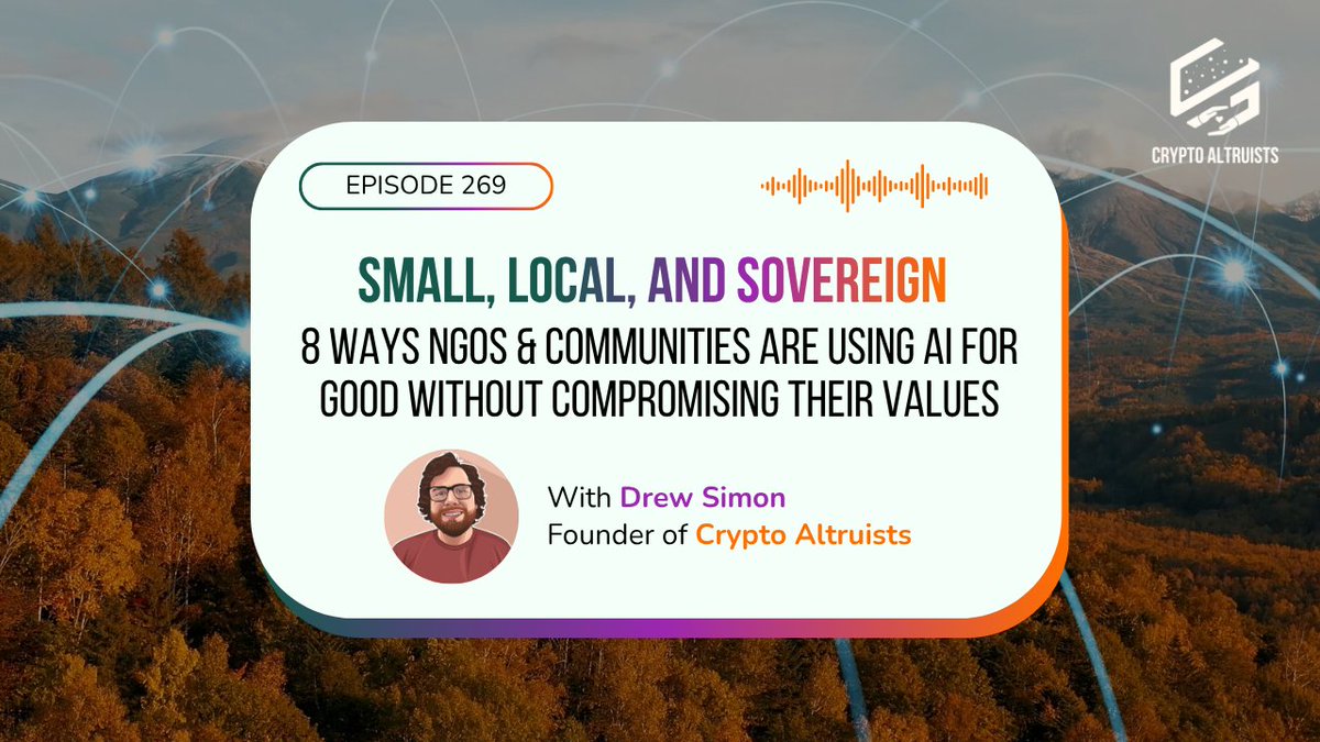 Crypto_Altruism's tweet photo. Nonprofits are curious about AI, but also have good reason to be wary of it: energy use, safety, Big Tech power 🤖🤔

In Ep. 269, we unpack these concerns and highlight 8 ways NGOs & communities are using small, local & sovereign AI tools for good 🌍

🎧https://t.co/nfeA24rDEv

We discuss:
🤖 The three biggest concerns nonprofits have about AI: energy & water use, safety, and power concentrating with Big Tech
🔎 Eight ways impact orgs are using AI for humanitarian impact, from disaster mapping, to maternal health and protecting rainforests from illegal logging
🔐 What "sovereign AI" looks like in practice, including communities owning their data, training their own models, and running them locally
🧭 A simple checklist any nonprofit can use before bringing an AI tool into their work