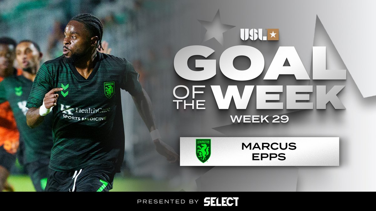 A USL soccer promotional graphic titled 'GOAL OF THE WEEK WEEK 29' presented by SELECT, featuring a player named MARCUS EPPS wearing a dark green Lexington jersey.