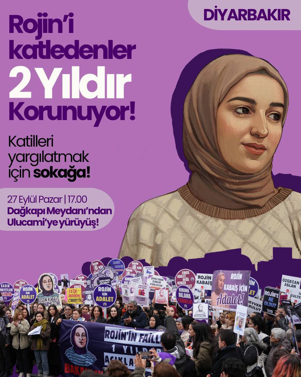 RojineAdalett's tweet photo. Diyarbakır 📍
Rojin’in şehrinde, Diyarbakır’da Rojin’in ailesiyle birlikte yürüyoruz!

Rojin Kabaiş’in kaybedildiği 27 Eylül’de Diyarbakır sokakları adalet talebimizle yankılanacak. Rojin ve tüm şüpheli kadın ölümlerini aydınlatmak için hep birlikte sokaklarda olacağız.

Bugüne kadar çağrımıza kulak veren herkesi, Rojin’in ailesiyle omuz omuza yürümeye, adalet talebini Diyarbakır sokaklarında büyütmeye çağırıyoruz!

27 Eylül’de Diyarbakır’da buluşuyoruz.
Rojin için adalet istiyoruz!