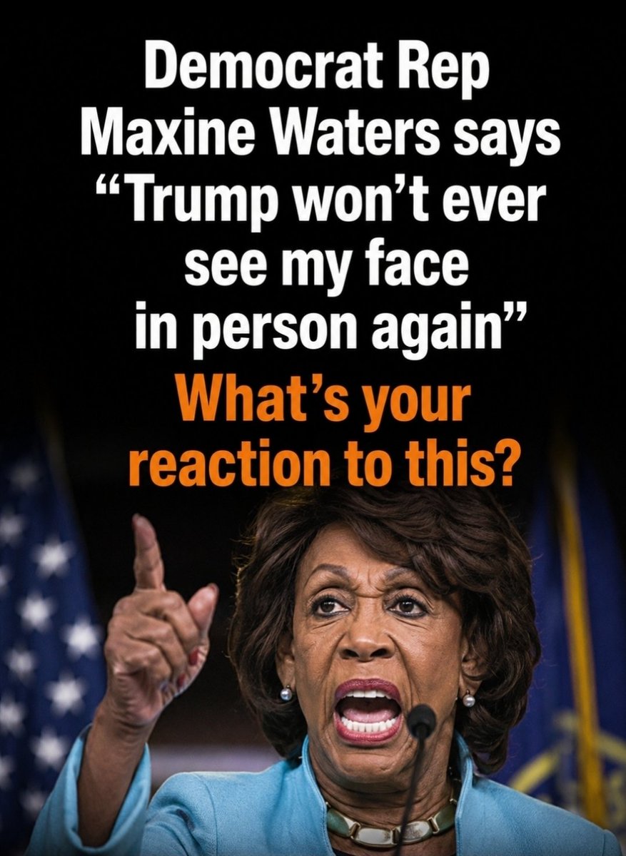 Jolie_Miller09's tweet photo. Democrat Rep Maxine Waters says Trump won’t ever see her face again.

After years of “reclaiming my time” and public confrontations,
she’s choosing the exit.

Some people are calling it strength.
Others are calling it relief.
Where do you stand on this one? https://t.co/eqwRO6Umpz