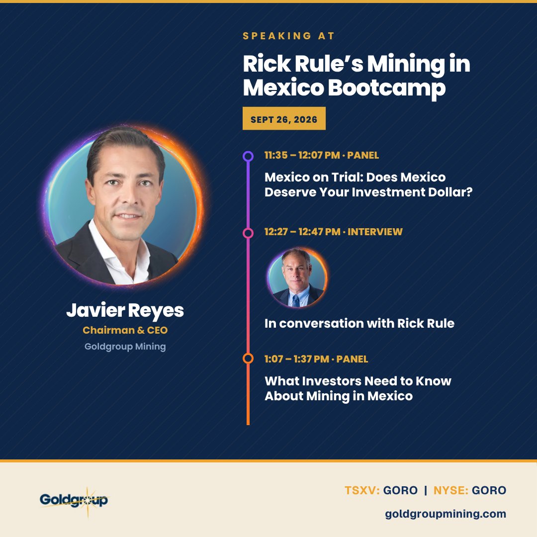 GoldgroupGGA's tweet photo. $GORO is proud to sponsor Rick Rule’s Mining in Mexico Bootcamp on Sept. 26.

Chairman and CEO Javier Reyes will join Rick Rule and industry leaders for conversations on mining and investing in Mexico.

Learn more: https://t.co/KYHW60A3TJ https://t.co/piQtTe7RcA